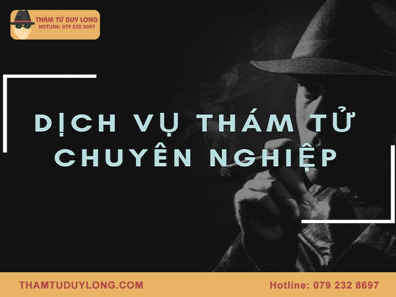 Dịch Vụ Thám Tử Miền Bắc Uy Tín